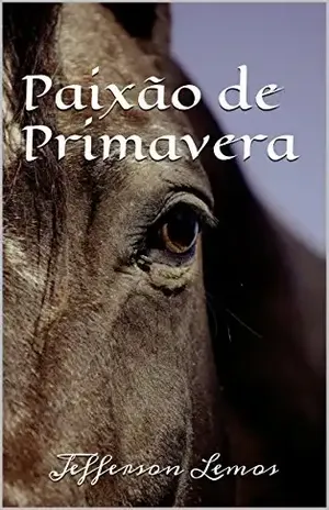 Paixão de Primavera - Jefferson Lemos