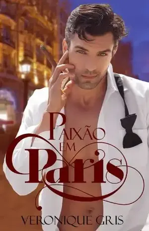 Paixão em Paris - Veronique Gris