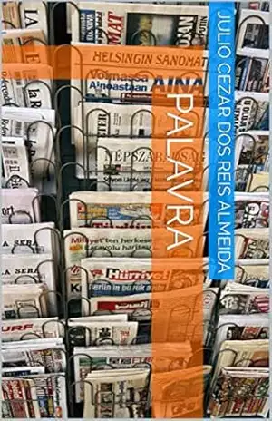 PALAVRA – JULIO CEZAR DOS REIS ALMEIDA