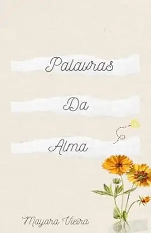 Palavras da alma – Mayara Vieira