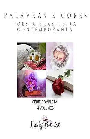 Palavras e Cores– SÉRIE COMPLETA – BUNDLE: Coleção de Poesia Brasileira Contemporânea – Lady Betwixt
