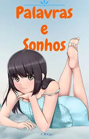 Palavras e Sonhos - C.M. Cas
