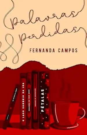 Palavras Perdidas (Nosso Lugar no Mundo) – Fernanda Campos
