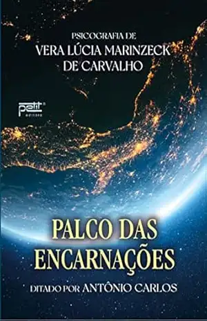Palco das Encarnações – Vera Lúcia Marinzeck de Carvalho