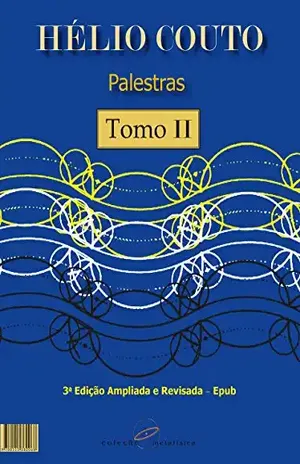 Palestras: Tomo II – 3a edição 2017 – Hélio Couto