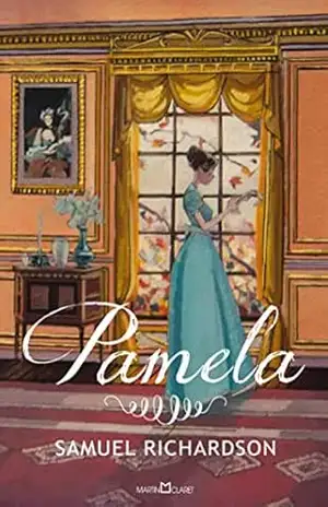 Pamela – Samuel Richardson