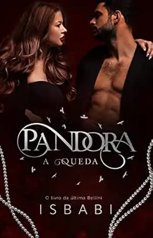 Pandora A Queda (Novo Sangue Livro 3) – Is Babi