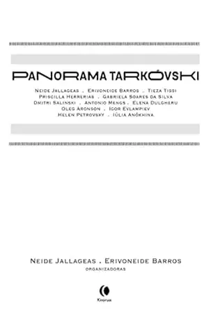 Panorama Tarkóvski – Neide Jallageas