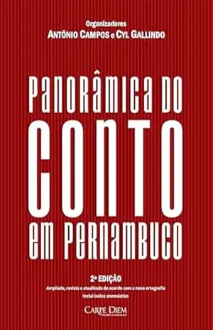 Panorâmica do Conto em Pernambuco – Antônio Campos