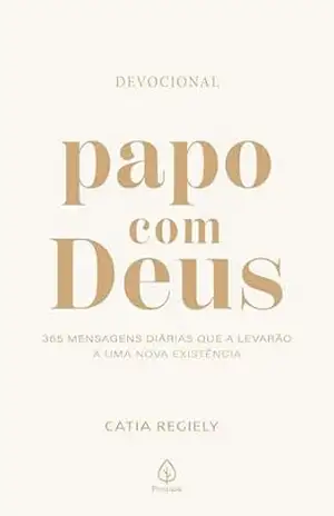 Papo com Deus – Catia Regiely