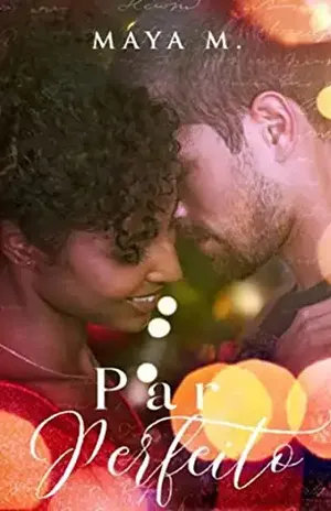 Par perfeito: Livro 3 (Amores (im)perfeitos) – Maya Meira