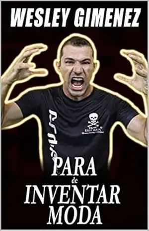 Pára de Inventar Moda Quando o Assunto é Defesa Pessoal: Krav Maga Caveira – Wesley Gimenez