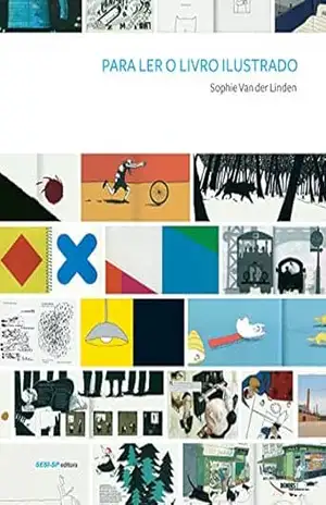 Para ler o livro ilustrado (Cosac Naify por SESISP Editora) – Sophie Van der Linden