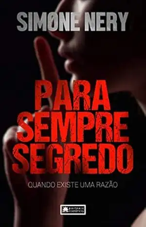 PARA SEMPRE SEGREDO – Simone Nery