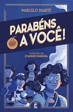 Parabéns a você! – Marcelo Duarte