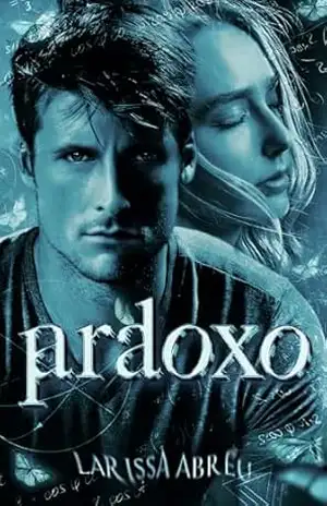PARADOXO: Um dark romance entre dois ex–professores e uma aluna - Larissa  Abreu