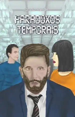 Paradoxos Temporais - Edmilson Ferreira