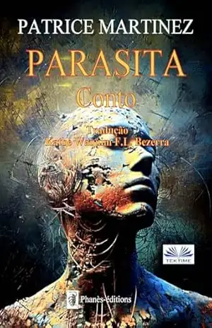Parasita: Conto – Patrice Martinez