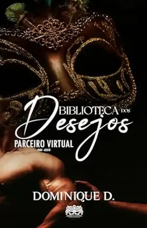 Parceiro Virtual (Biblioteca Dos Desejos) – Dominique D.