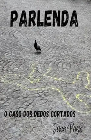 Parlenda: O caso dos dedos cortados – Juan Page