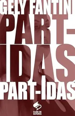 Part–idas – Gely Fantini