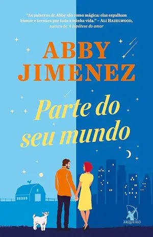 Parte do seu mundo - Abby Jimenez