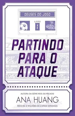 Partindo para o ataque (Deuses do Jogo Livro 1) – Ana Huang