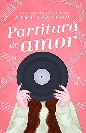 Partitura de Amor – Lara Azevedo