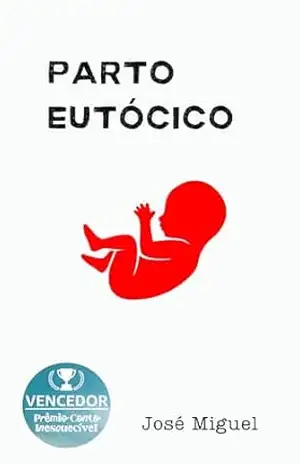 PARTO EUTÓCICO – José Miguel