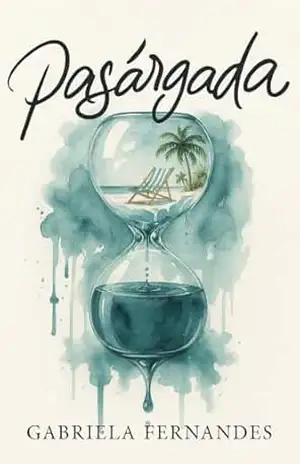 Pasárgada - Gabriela Fernandes