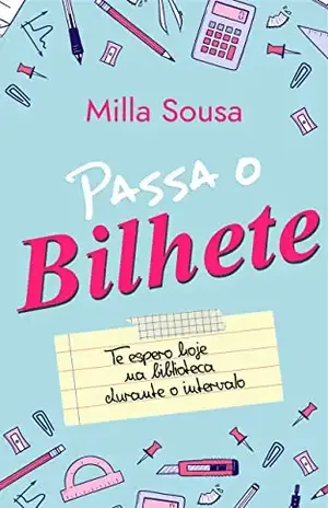 Passa o Bilhete - Milla  Sousa