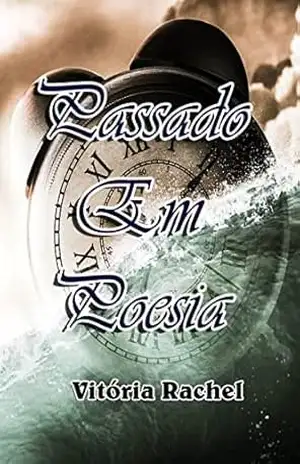Passado Em Poesia: Vitória – Vitória Rachel