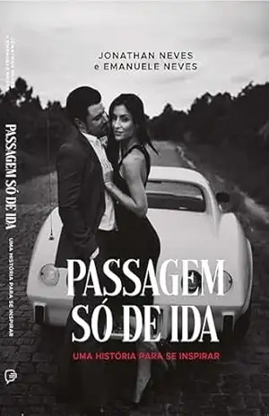 Passagem Só De Ida – Emanuele Neves