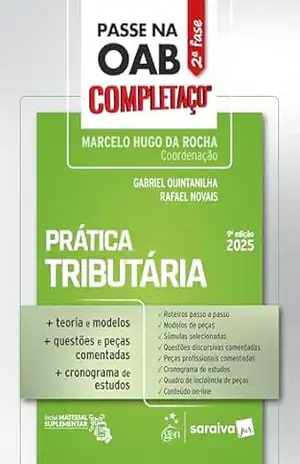 Passe na OAB 2ª Fase – Completaço – Prática Tributária – 9ª Edição 2025 – Marcelo Hugo da Rocha