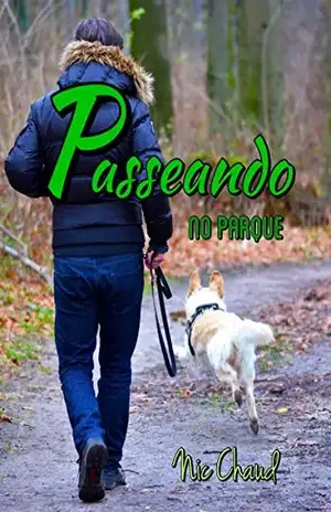 Passeando no Parque (Loucas por Pornô Livro 8) – Nic Chaud