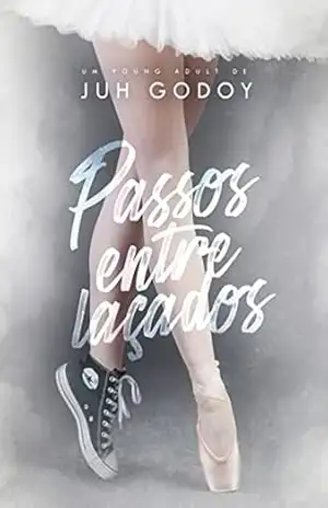Passos Entrelaçados - Juh Godoy