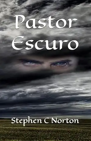 Pastor Escuro – Stephen C Norton