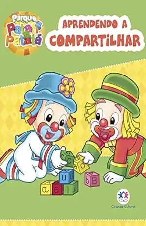 Patati Patatá – Aprendendo a compartilhar – Ciranda Cultural
