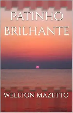 Patinho brilhante – WELLTON MAZETTO
