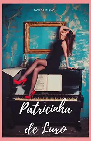 Patricinha de luxo (Série contos secretos Livro 6) - Taylor B.