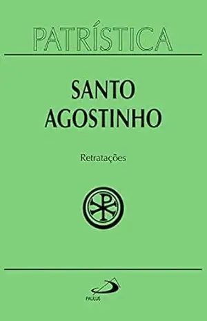 Patrística – Retratações – Vol.43 – Santo Agostinho