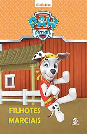 Patrulha Canina – Filhotes marciais – Ciranda Cultural