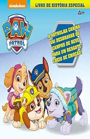 Patrulha Canina Livro de Histórias Especial 01: Resgate na Neve – On Line Editora