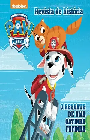 Patrulha Canina – Revista de História Ed.01 – On Line Editora