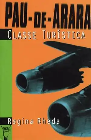 Pau–de–arara Classe Turística – Regina Rheda