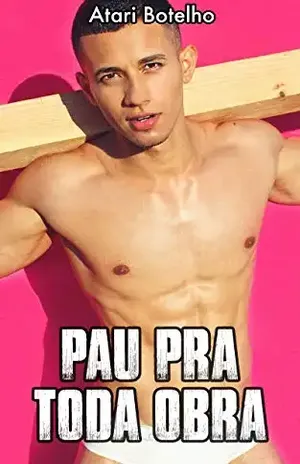 Pau Pra Toda Obra – Atari Botelho