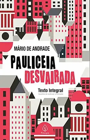 Pauliceia desvairada (Clássicos da literatura) – Mário de Andrade