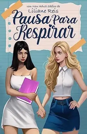 Pausa para Respirar – Liliane  Reis