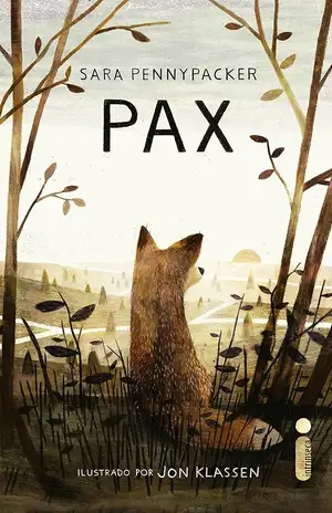 Pax – Sara Pennypacker