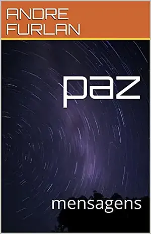 paz: mensagens – ANDRE FURLAN